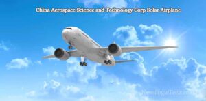 China Aerospace Science and Technology Corp Solar Airplane