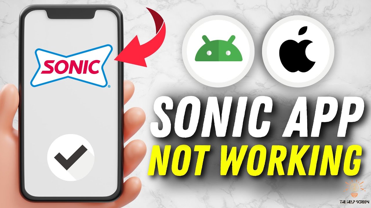 Sonic App Not Working