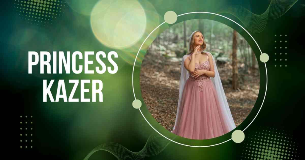 Princess Kazer
