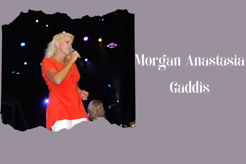 Morgan Anastasia Gaddis: Life, Career & Achievements